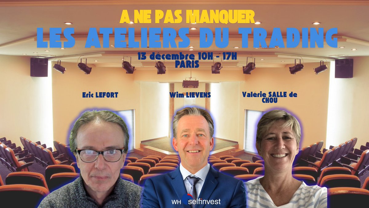 WHSelfInvest_FR's tweet photo. 📣Réservez votre place pour notre séminaire dans nos bureaux à Paris !

Optimisez votre trading avec nos experts: @EricLefort1, @wimlievens, @ Valérie SALLE de CHOU.

🕙VENDREDI 13 DECEMBRE Á PARIS

🔗Inscriptions : https://t.co/gjZBPPnuVD

Votre équipe WH Selfinvest https://t.co/2GeUbZH8y7