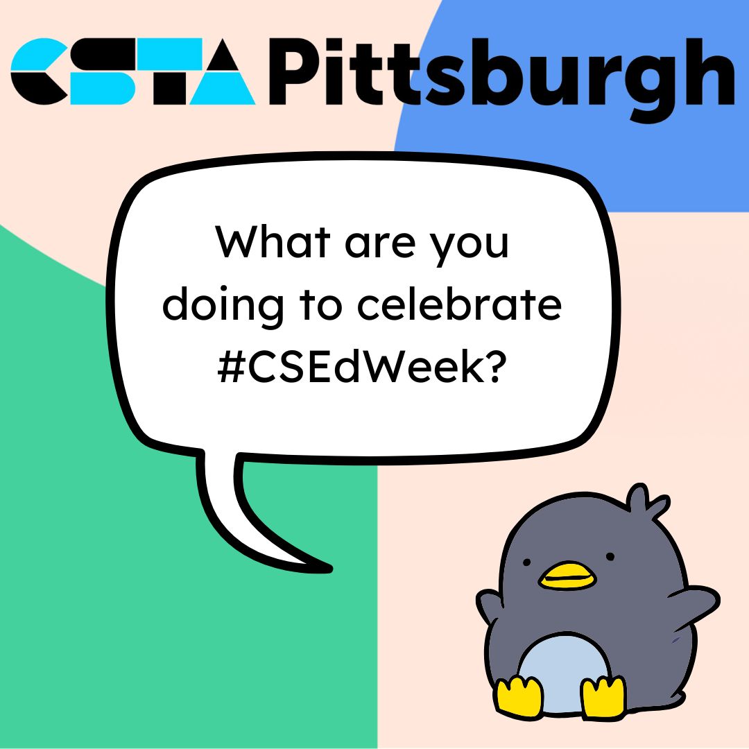 cstapittsburgh's tweet photo. 🎉 Pittsburgh CS educators, CSEdWeek is here! How are you celebrating with your school? Share your plans, activities, or special projects. Let's inspire each other! #CSEdWeek #HourOfCode #CSforAll #PGHed @CSforPGH #CSTAPitt #CSTA https://t.co/vjBj5IhcAP