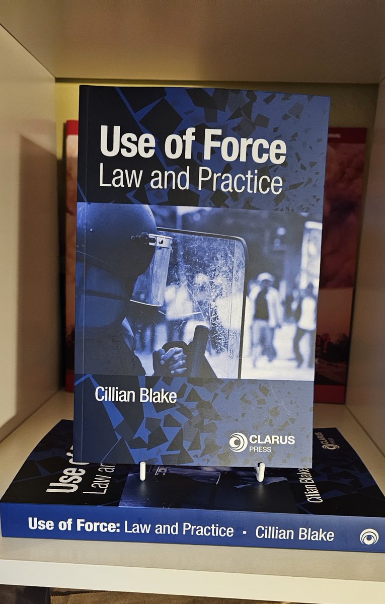 Hot off the press, 'Use of Force: Law and Practice'. Congratulations to Cillian Blake on the publication of this excellent textbook. Find out more about this title here: claruspress.ie/shop/use-of-fo…