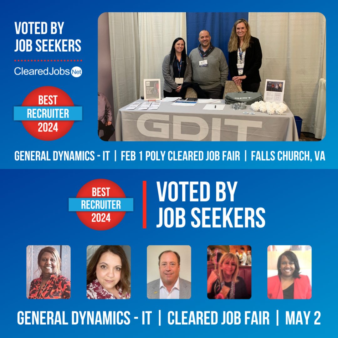 🎉 Congratulations to the <a href="/GDIT/">General Dynamics Information Technology</a>  team, voted 2024 Best Recruiters by our community of security-cleared job fair attendees. Best Recruiters prioritize the candidate experience and provide an approachable atmosphere at our Cleared Job Fairs. Thank you!