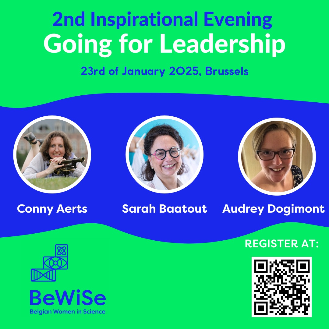 🚀✨Going for Leadership ✨🚀
We’re bringing you an amazing line-up of inspiring leaders:
🎯 Prof. Conny Aerts – Group leader at KU Leuven
🎯 Prof. Sarah Baatout – Director Nuclear Medical Applications at SCK CEN
🎯 Ir. Audrey Dogimont – Team Leader at AGC
Secure your spot now!