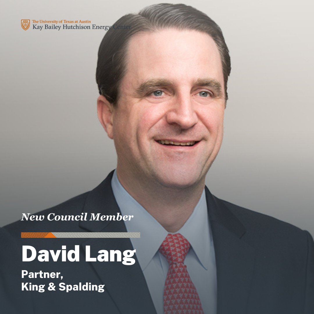 The Kay Bailey Hutchison Energy Center (@kbhenergycenter) on Twitter photo Join us in welcoming David Lang to our council!
As a partner at <a href="/kslaw/">King & Spalding</a>, Mr. Lang specializes in global energy infrastructure, including LNG and renewable fuel projects. Thank you for your support! 🤘
To learn more about how to get involved, visit tinyurl.com/3fvt6uwk Join us in welcoming David Lang to our council!
As a partner at <a href="/kslaw/">King & Spalding</a>, Mr. Lang specializes in global energy infrastructure, including LNG and renewable fuel projects. Thank you for your support! 🤘
To learn more about how to get involved, visit tinyurl.com/3fvt6uwk