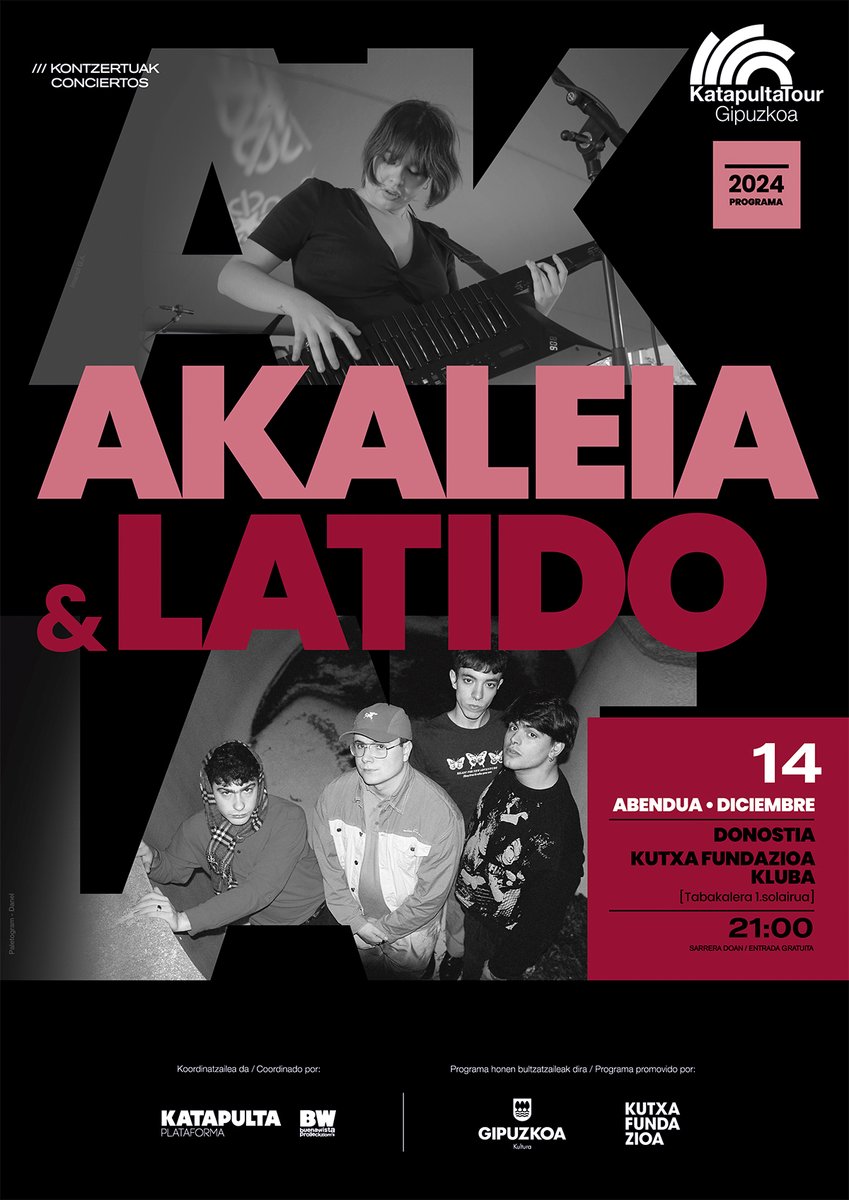 Katapulta Plataforma (@katapultabw) on Twitter photo 🔴 ABENDUAK 14 DICIEMBRE
📍DONOSTIA - Kutxa Fundazioa Kluba
( 1. solairua, Tabakalera)
21:00h.
<a href="/akaleiaa/">Oihana</a> + #LATIDO
#kontzertuak #conciertos
.
🚀#KatapultaTourGipuzkoa2024
<a href="/KatapultaBW/">Katapulta Plataforma</a>
<a href="/GipuzkoaKultura/">Gipuzkoa Kultura</a>
<a href="/kutxafundazioa/">Kutxa Fundazioa</a> 🔴 ABENDUAK 14 DICIEMBRE
📍DONOSTIA - Kutxa Fundazioa Kluba
( 1. solairua, Tabakalera)
21:00h.
<a href="/akaleiaa/">Oihana</a> + #LATIDO
#kontzertuak #conciertos
.
🚀#KatapultaTourGipuzkoa2024
<a href="/KatapultaBW/">Katapulta Plataforma</a>
<a href="/GipuzkoaKultura/">Gipuzkoa Kultura</a>
<a href="/kutxafundazioa/">Kutxa Fundazioa</a>