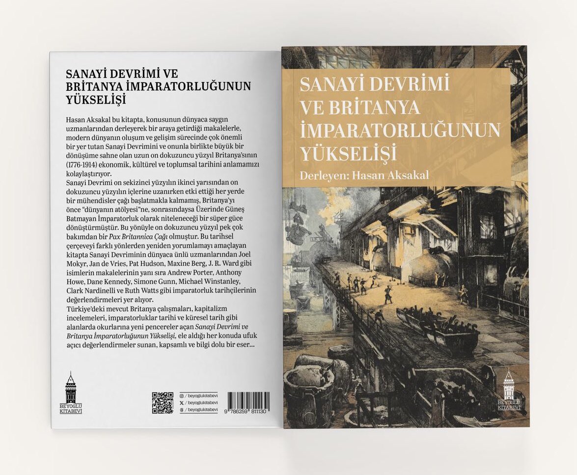 Beyoğlu Kitabevi (@beyoglukitabevi) on Twitter photo 📢 YENİ KİTAP! 📢
Siyasi düşünceler tarihçisi Hasan Aksakal’ın (<a href="/haksakal34/">Hasan Aksakal</a>) konunun dünyaca ünlü uzmanlarından derlediği “Sanayi Devrimi ve Britanya İmparatorluğunun Yükselişi” bugün itibariyle tüm kitapçılarda satışta! Bu kapsamlı eseri incelemek için: kitapyurdu.com/kitap/sanayi-d… 📢 YENİ KİTAP! 📢
Siyasi düşünceler tarihçisi Hasan Aksakal’ın (<a href="/haksakal34/">Hasan Aksakal</a>) konunun dünyaca ünlü uzmanlarından derlediği “Sanayi Devrimi ve Britanya İmparatorluğunun Yükselişi” bugün itibariyle tüm kitapçılarda satışta! Bu kapsamlı eseri incelemek için: kitapyurdu.com/kitap/sanayi-d…