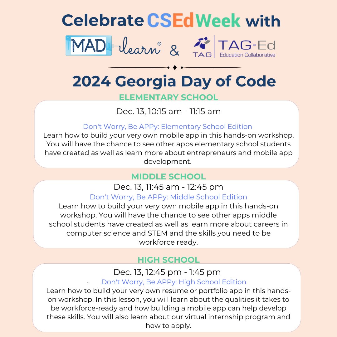 MADLearn's tweet image. HAPPENING on December 13! We are excited to partner with @TAG_Education for Georgia Day of Code 2024 in celebration of @CSEdWeek. Join us for these awesome virtual @MADLearn sessions!
To register, visit: tag.growthzoneapp.com/ap/Form/FillV2…
#CSEdWeek #GeorgiaDayofCode #TEACHers #educators