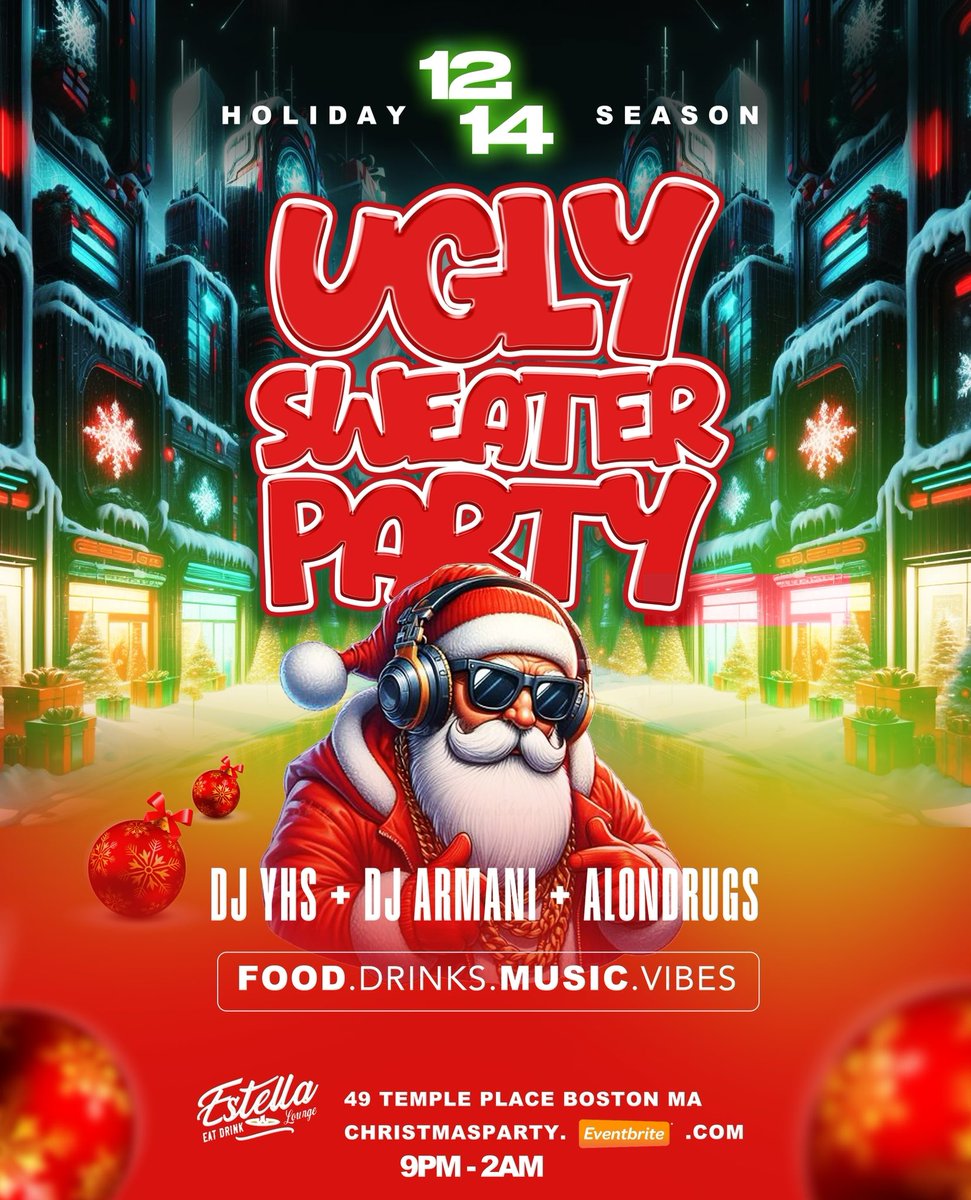 FrizzLND's tweet photo. 5 MORE DAYS❗️-UGLY SWEATER PARTY❄️ 
cityvibes @estellarestaurant 🎄
🎟️:LINK IN BIO❗️
📍 49 TEMPLE PLACE , BOSTON MA 🌃 
⏰ 9p-2a

LIVE MUSIC/FOOD/DRINKS/VIBES 
WEAR YOUR UGLIEST SWEATER &amp; GET IN CHRISTMAS SPIRIT! 

FMI/RSVP - 857-407-8788 https://t.co/C4lN8GzKKK