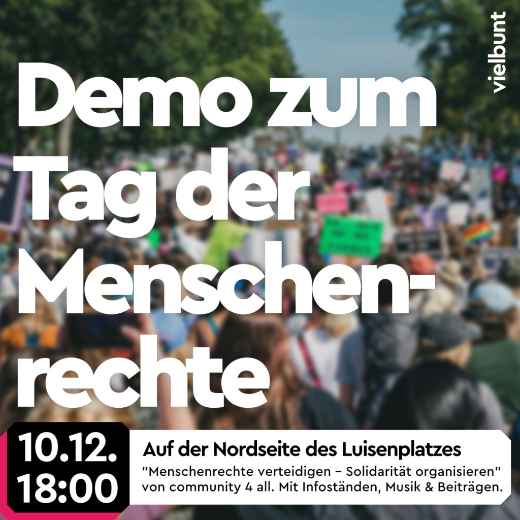 DemoForHessen's tweet photo. 📢 #Demo in #Hessen: 
"Demo zum Tag der Menschenrechte"

🕕 Zeit: 10.12.2024, 18:00 Uhr
📌 Ort: Luisenplatz, 64283 Darmstadt

ℹ️ Weitere Infos: https://t.co/T5HVRQmsq8 https://t.co/HrugPRcNx8