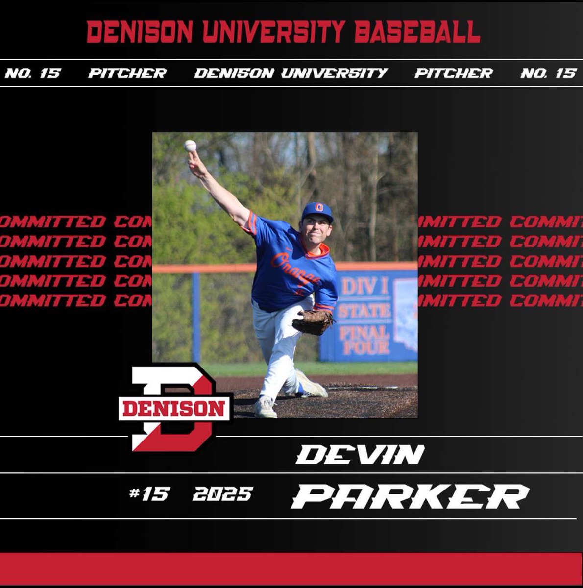 Devin Parker (@devin_parker37) on Twitter photo Proud to announce my commitment to <a href="/DU_Baseball/">Denison Baseball</a> !🔴⚪️
<a href="/oobaseball/">Orange Baseball</a> <a href="/coachmarker/">Tom Marker</a> <a href="/OBC2025/">Olentangy Baseball Club Collegiate - Voinovich</a> <a href="/CoachDeegan/">Michael Deegan</a> <a href="/LeannBP_OSU/">Leann Parker</a> <a href="/EParker30/">Eric Parker</a> Proud to announce my commitment to <a href="/DU_Baseball/">Denison Baseball</a> !🔴⚪️
<a href="/oobaseball/">Orange Baseball</a> <a href="/coachmarker/">Tom Marker</a> <a href="/OBC2025/">Olentangy Baseball Club Collegiate - Voinovich</a> <a href="/CoachDeegan/">Michael Deegan</a> <a href="/LeannBP_OSU/">Leann Parker</a> <a href="/EParker30/">Eric Parker</a>