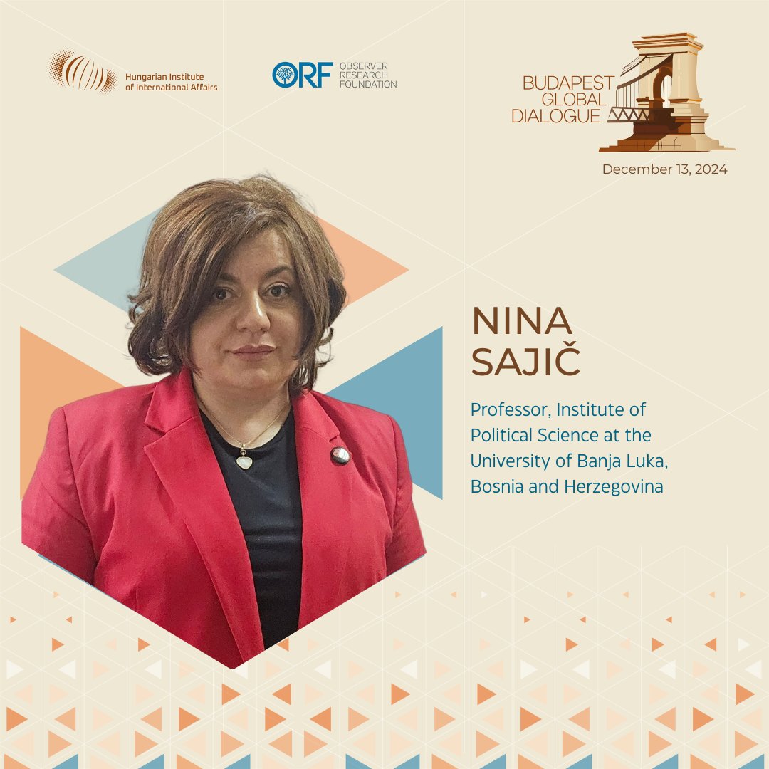 .<a href="/ninasajic/">Nina Sajic</a>, Professor, Institute of Political Science at the University of Banja Luka, Bosnia and Herzegovina, will join us at the 'Budapest Global Dialogue'!

🗓13 December | 📍Budapest

Know more: or-f.org/32029