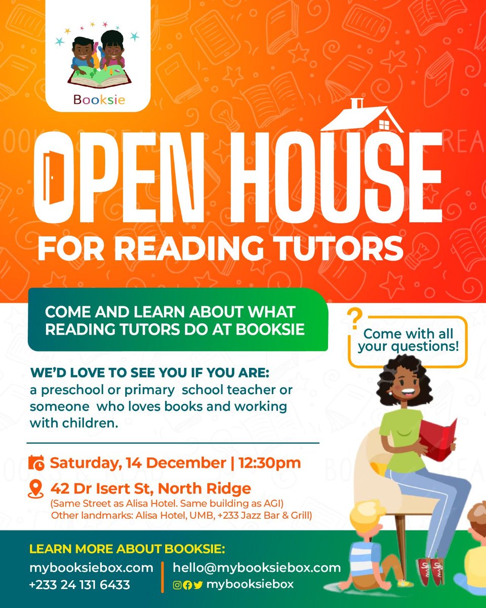 📚 Join us this Saturday, 14th Dec, at 12:30 pm for the Booksie Open House! Explore how we inspire a love for reading and creativity in young minds.

📍 North Ridge
📞 Call/WhatsApp: +233 24 131 6433

#BooksieOpenHouse