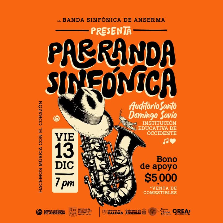 bsanserma's tweet photo. ¡Quiubo pues paisanos!, 🔔  el viernes 13 de diciembre nos vamos es a poner en modo diciembre en el Auditorio Santo Domingo Savio de la Institución Educativa de Occidente con el concierto PARRANDA SINFÓNICA, a las 7:00 p.m. 🎷 https://t.co/zuCvRB8jTl