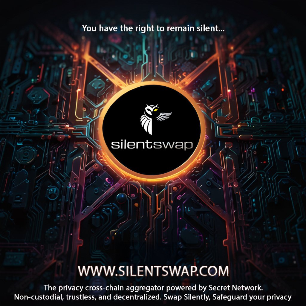 Just 4 hours 30 minutes to go until <a href="/silentswap/"></a> launches!

The privacy cross-chain aggregator powered by <a href="/SecretNetwork/">Secret Network</a>.
Non-custodial, trustless, and decentralized.
SilentSwap enables you to Swap Silently and Safeguard your Privacy.

Brought to you by <a href="/Shibtoshi_SG/">Shibtoshi</a>, the