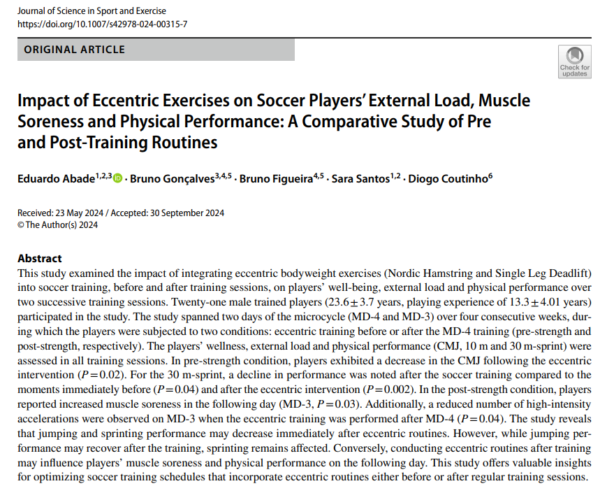 Impact of Eccentric Exercises on Soccer Players’ External Load, Muscle Soreness and Physical Performance: A Comparative Study of Pre and Post-Training Routines
link.springer.com/article/10.100…
<a href="/cidesd/">CIDESD</a> <a href="/UTAD_oficial/">UTAD</a> <a href="/PFootballSchool/">Portugal Football School</a>