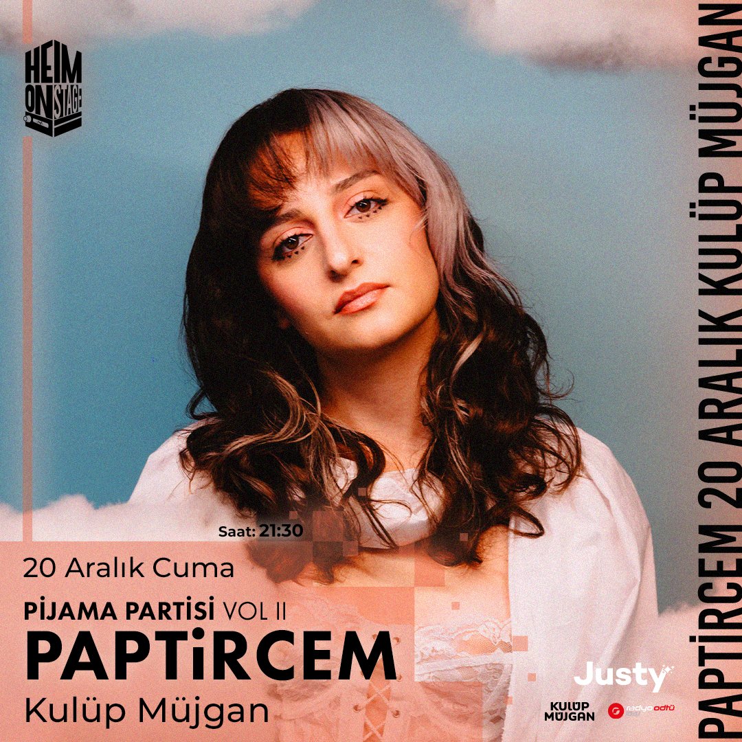 Heim itinayla sunar!
Pijama Partisi Vol. II ile karşınızda: Paptircem!

Küçükken kurduğumuz hayalleri gerçeğe dönüştürme gücü bulabildiğimiz, en azından denemeye cesaret edebildiğimiz o yaşlara ithafen… Kocaman evrende küçülüp ezildiğinizi hissettiğiniz, yalnızca zihninizin