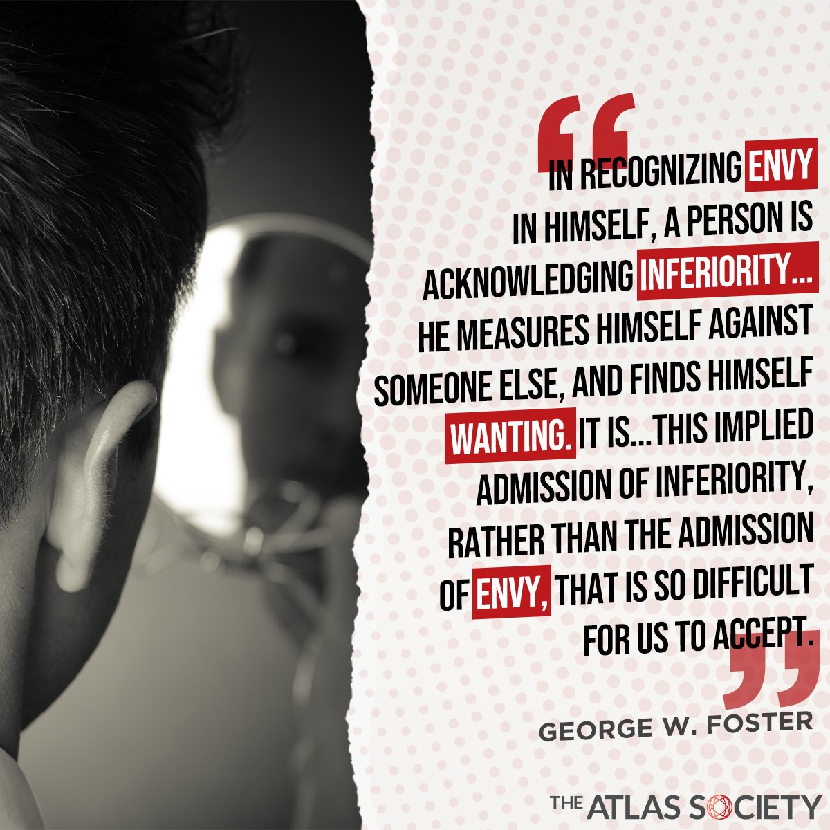 TheAtlasSociety's tweet photo. Envy is a symptom of being a LOSER! #EnvyIsEvil #Achievement https://t.co/PBFz8BeJlh https://t.co/4lCMlz5K7w