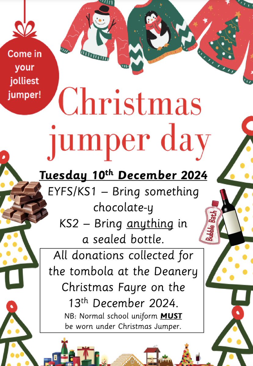 Don't forget to wear your Christmas Jumper tomorrow (on top of uniform) 🎄⛄️🎅🏻

KS1 - Bring something chocolate-y
KS2 - Bring a bottle

All donations will be used on Friday's Christmas Fayre which begins after school on the playground at 3.40pm.