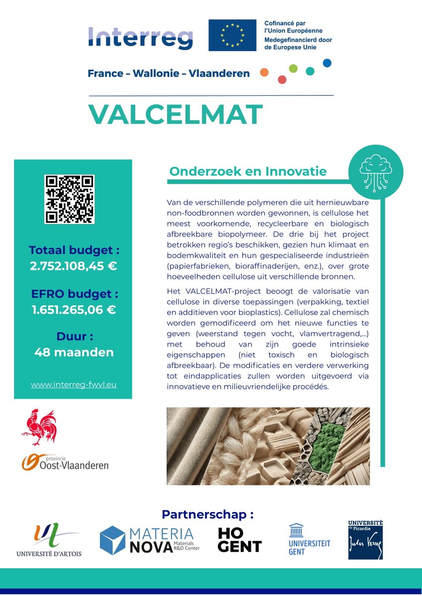 Discover the ValCelMat project through our official poster! 

Follow our page to be the first to know about project updates and events.

Partners: <a href="/RechercheArtois/">Recherche Université d'Artois</a> #MateriaNova <a href="/Hogeschool_Gent/">HOGENT</a> <a href="/UPJV_Univ/">Université de Picardie Jules Verne</a> <a href="/UGentTextiles/">UGentTextiles</a> 

<a href="/InterregFWVL/">Interreg FWVL</a> <a href="/oost_vlaanderen/">Provincie Oost-Vlaanderen</a> #RégionWallonne
