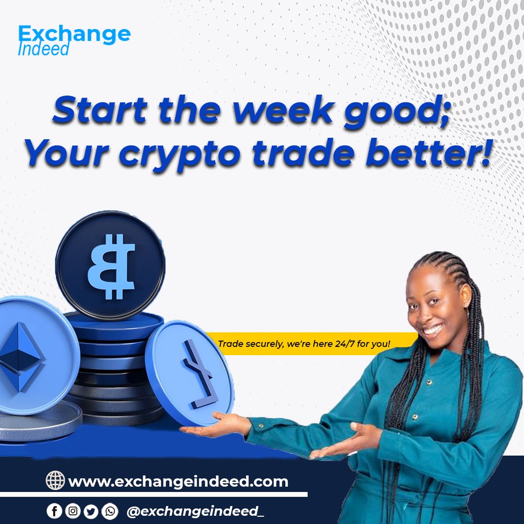 exchangeindeed's tweet photo. Your trade can even be better with us. Its not too early to start!

#MondayVibes https://t.co/TYWThzzqXW