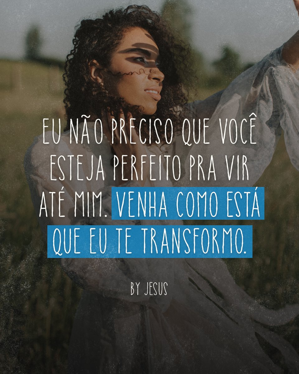adventistaspt's tweet photo. Vá como está. Deus não quer que você espere estar transformado pra se achegar a Ele. É exatamente na presença do Pai que a transformação acontece. 🙌✨ https://t.co/9X94w00S5a