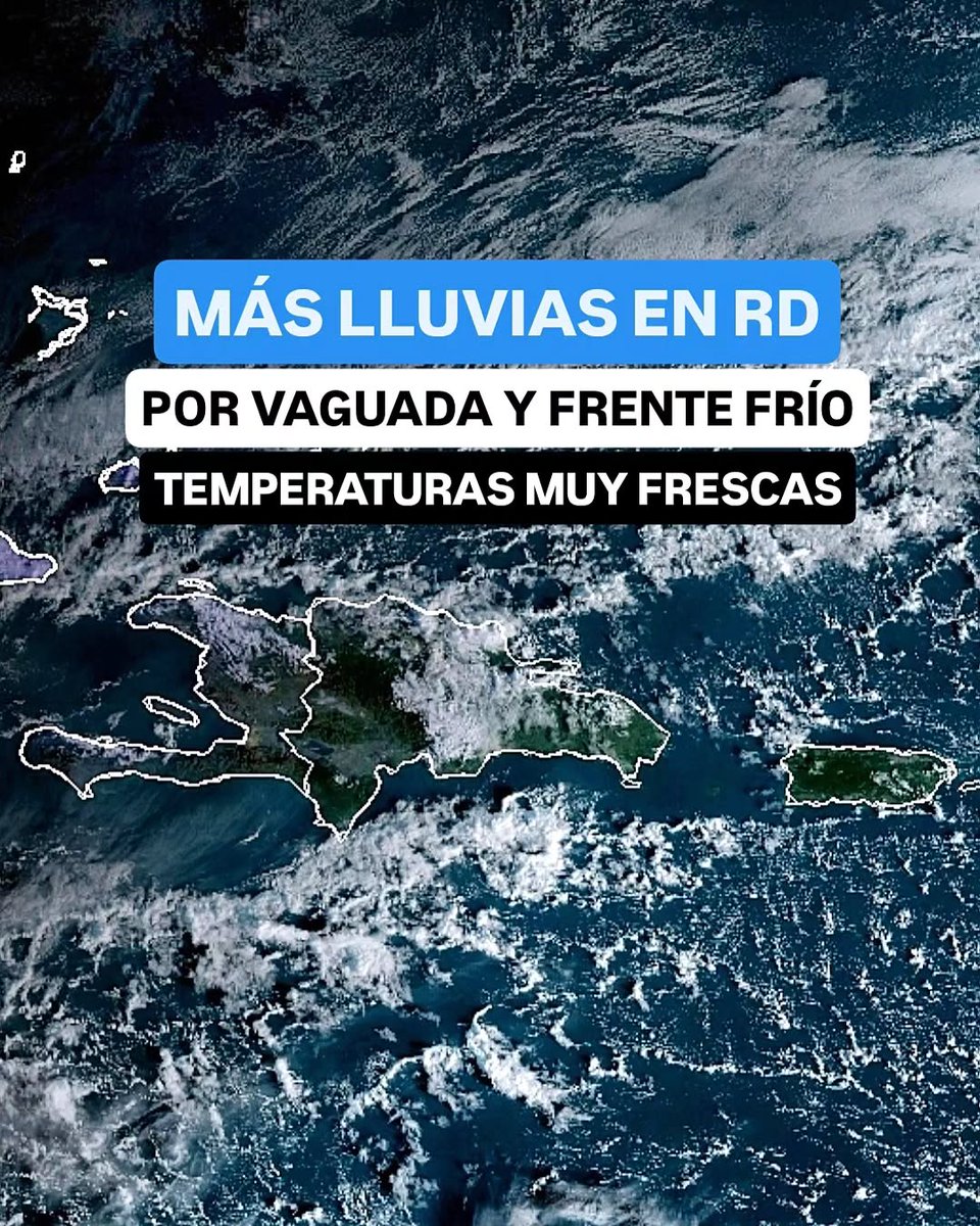 JeanSuriel's tweet photo. 🔵🔵ATENTOS | Las lluvias continuarán esta semana en gran parte de República Dominicana por la influencia de dos vaguadas, dos frentes fríos y la humedad marina: entre hoy y el jueves ocurrirán las precipitaciones más significativas.

⚠️Desde mañana en la noche entrará aire más frío al país, por lo que el ambiente se tornará más fresco esta semana.

Sigue ⬇️