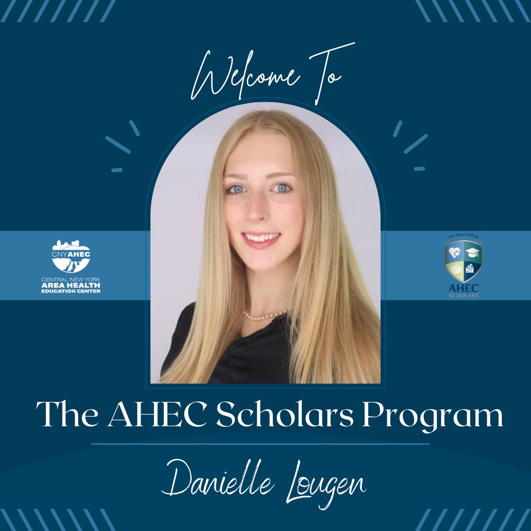 CNYAHEC's tweet photo. Please join us in welcoming Danielle Lougen to the AHEC Scholars Program! 🎉

We can’t wait to see the amazing contributions she’ll make to the future of healthcare. #AHECScholars  #BinghamtonUniversity #FutureHealthcareLeaders #Welcome https://t.co/7jJQsSQj6n