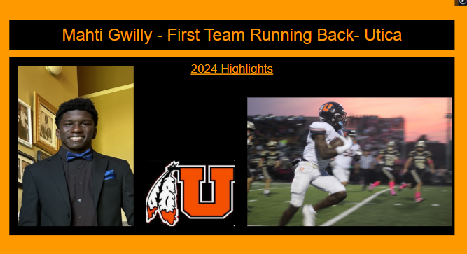All County 1st Team Running Back Tier 1. <a href="/UticaHighFB/">Utica Chieftains FB</a> Mahti Gwilly <a href="/mahtigwilly/">Mahti Gwilly</a>