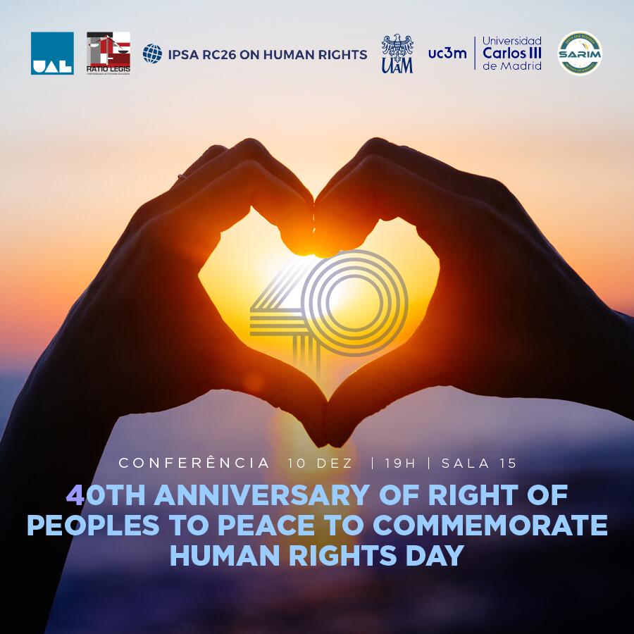 📢Conference on 40th Anniversary of Right of Peoples to Peace 🏳️ to Commemorate Human Rights Day

Universidade Autónoma de Lisboa 🇵🇹<a href="/ipsarc26/">IPSARC26-humanrights</a> 🌐

📆10 December 2024, between 🕙19h and 22h (Lisbon Time)

👇

humanrights.webphilosophia.com/archivos/266