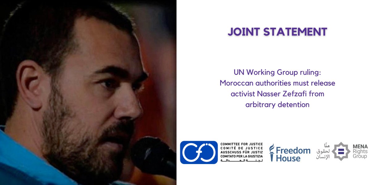 The Committee for Justice, Freedom House and MENA Rights Group praised the UN Working Group on Arbitrary Detention’s (#WGAD) recently announced Opinion qualifying the detention of Moroccan activist #NasserZefzafi as arbitrary, and calling on the Moroccan government to take action