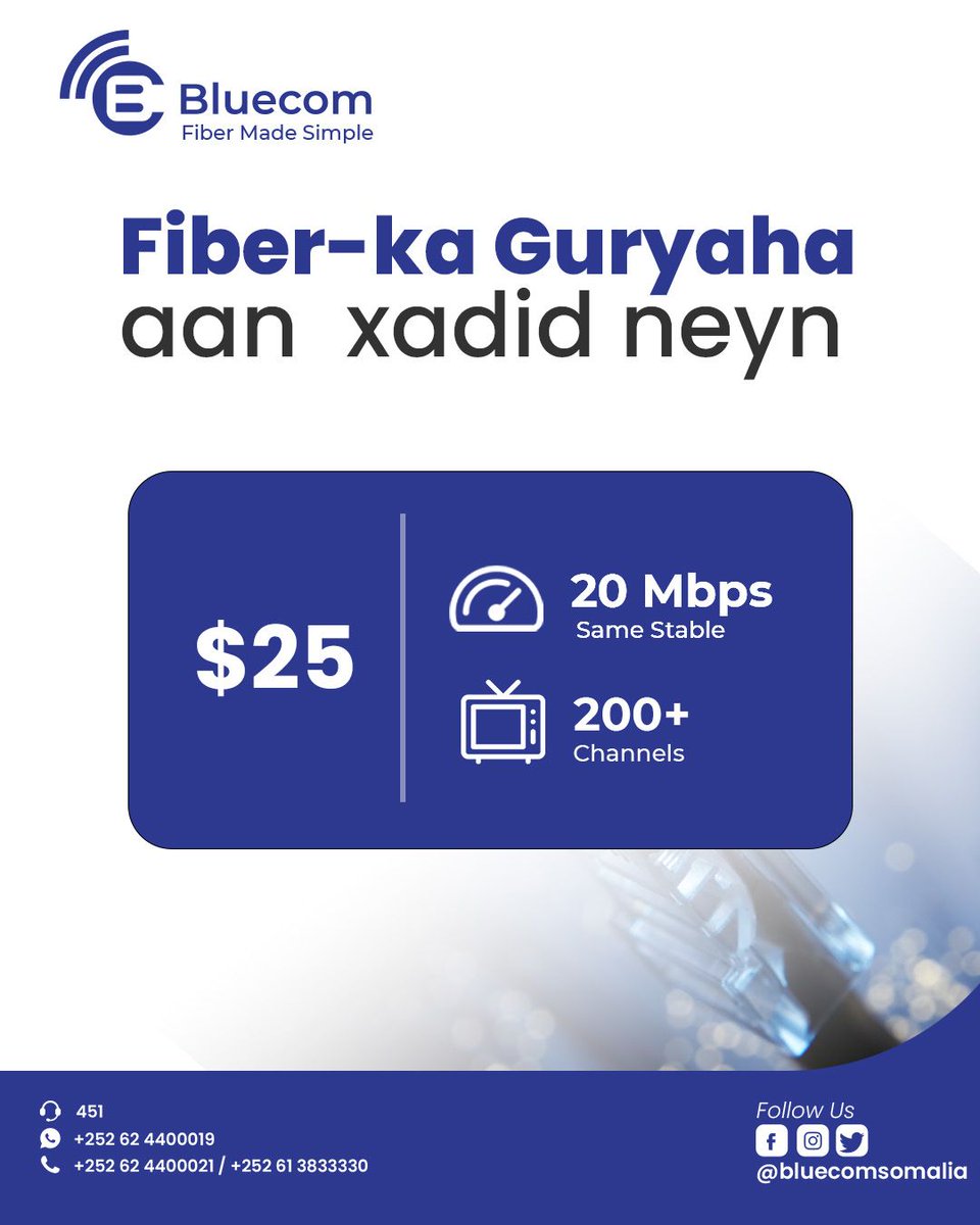BluecomSomalia's tweet photo. Bluecom Fiber offers FTTH with unlimited fiber internet and IPTV featuring 200+ channels, including movies, news, sports, and kids' entertainment.
Register now: 👉 https://t.co/hlCGPzsDs2
📞 Call 451 for details.
#BluecomSomalia #BluecomIPTV https://t.co/ZoeLJeO4Hh