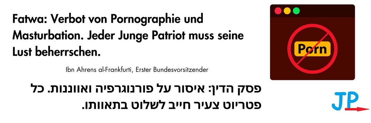 (DEUTSCH / עִברִית)

Fatwa der Jungen Patrioten (09.12.2024)

1. Rasse ist eine Fortpflanzungsgemeinschaft. Sie zu pflegen bedeutet, dass gesunde Männer und Frauen derselben Abstammung Kinder zeugen.

2. Jeder Mann muss seine Lust beherrschen. Wer das nicht schafft, sortiert sich