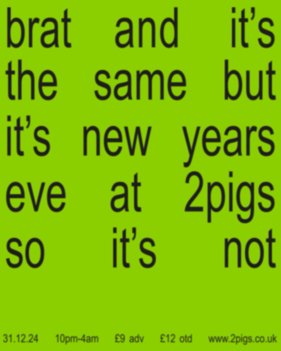 Come and be a brat with me <a href="/2PigsClub/">2PIGS Cheltenham</a> this NYE 💚🐷🐷
2pigs.co.uk/products/2pigs…

#Cheltenham #gloucestershire #nye #brat