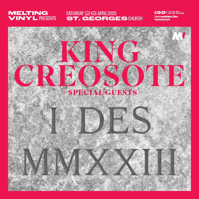 Melting Vinyl presents: King Creosote + special guests at St George’s Church, Brighton on Saturday the 26th of April. 

🎟️Tickets on Sale: Monday 9th Dec at 10am
meltingvinyl.seetickets.com/event/king-cre…

<a href="/MeltingVinyl/">Melting Vinyl</a> <a href="/kingcreosote/">king creosote</a>