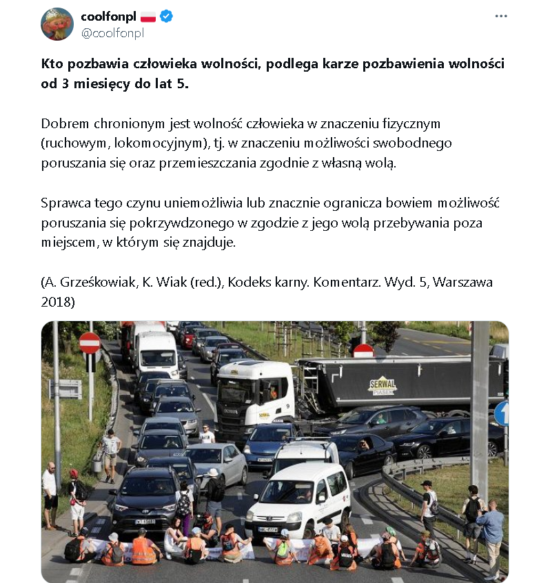 coolfonpl's tweet photo. Zakładajmy młodocianym terrorystom sprawy karne. 

Tutaj jest podstawa prawna i komentarz (art. 189 kk).
To chyba jasne, że Ostatnie Pokolenie bezprawnie pozbawia ludzi wolności.

Zgłaszajcie! Stojąc w korku dzwońcie na policję, zgłaszając przestępstwo z art. 189 kk. https://t.co/vX2w1aOME1