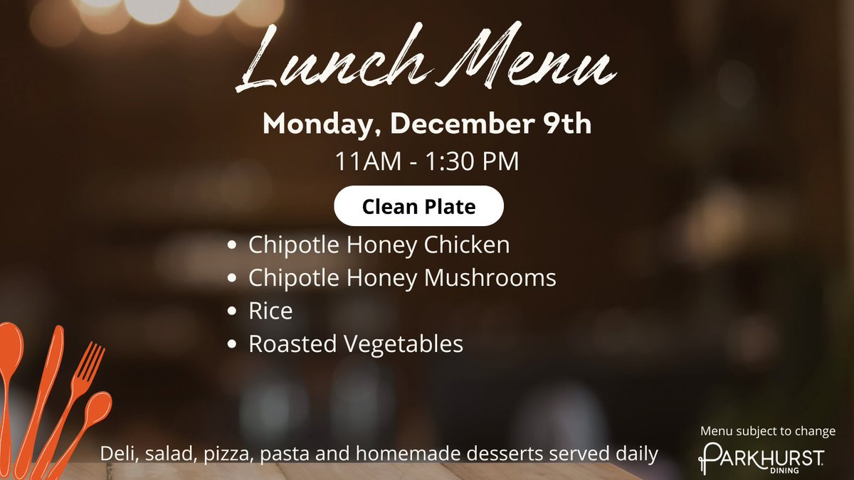 Monday's Lunch Menu: