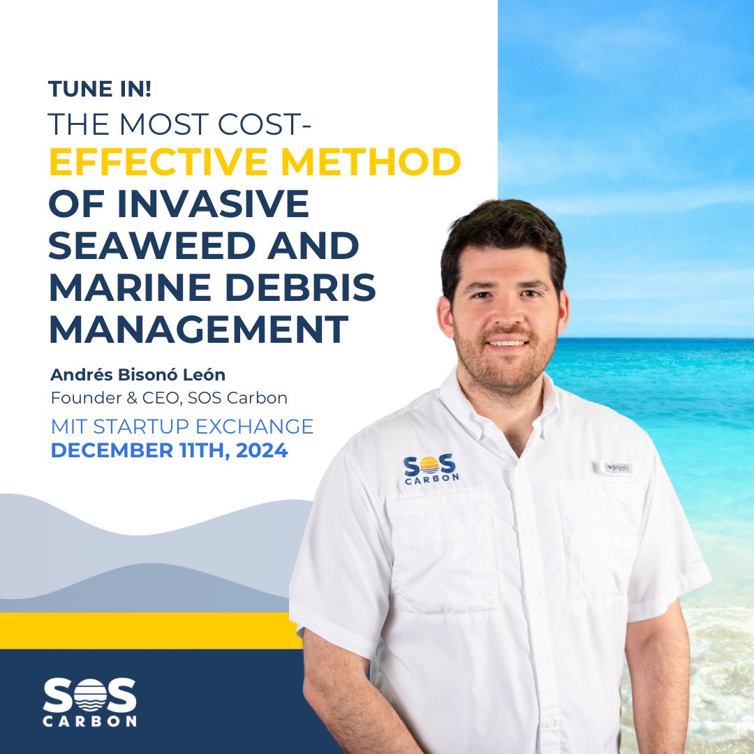 sos_carbon's tweet photo. 📢 Tune in!

Andrés Bisonó León, CEO of SOS Carbon and @SOS_Biotech, presents at MIT Startup Exchange Demo Day:
🗣️“The Most Cost-Effective Method for Managing Invasive Seaweed &amp; Marine Debris."

📅 Dec 11, 2024
Register here! 👇
🔗 https://t.co/xIs0g8WDp6 https://t.co/OqngrTqQCB
