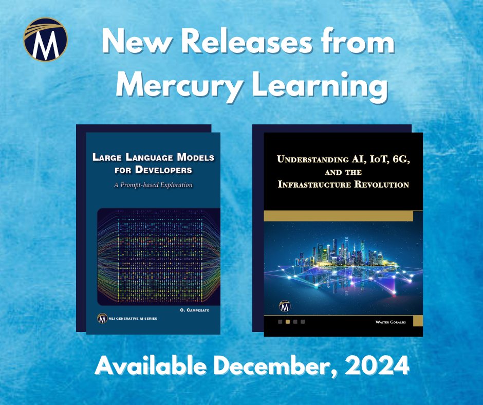 Learn in detail about the advancements in artificial intelligence in these two new December releases!

Large Language Models for Developers: 
lnkd.in/eUcgSc7q 
 
 Understanding AI, IoT, 6G, and the Infrastructure Revolution: 
lnkd.in/eEpEMRPG