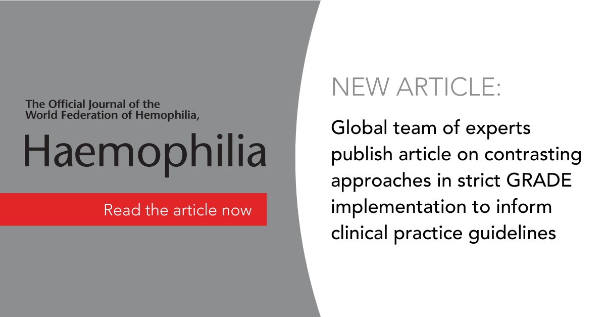 The WFH is aligned with the findings of 48 global experts within the #BleedingDisorder community, that have come together to publish an article on contrasting approaches in applying the GRADE methodology and how it can impact medical guidelines: bit.ly/3CWeQ6L