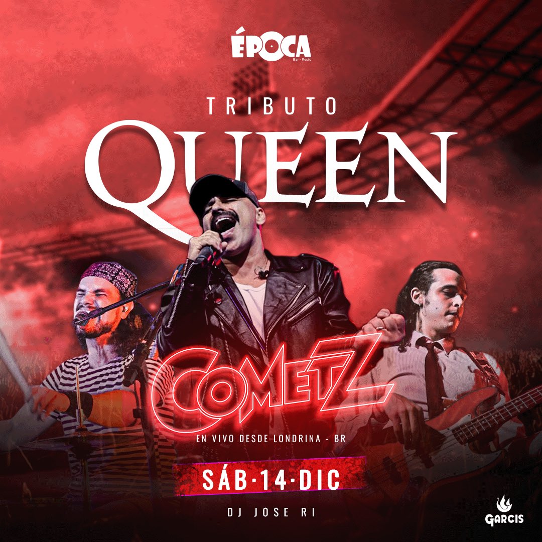 EpocaShowBar's tweet photo. Este sábado 14/12 se viene un tributazo a Queen! Desde Londrina/Brasil la banda Cometz en concierto! 🤩🎸🔥
Luego seguimos bailando con Dj Jose RI 🙌🏻
⚠️ Ultimas entradas disponibles!! 

📲 +Info al WhatsApp 👉🏻 https://t.co/bULMd5zXxq https://t.co/ecfar0Q83Q