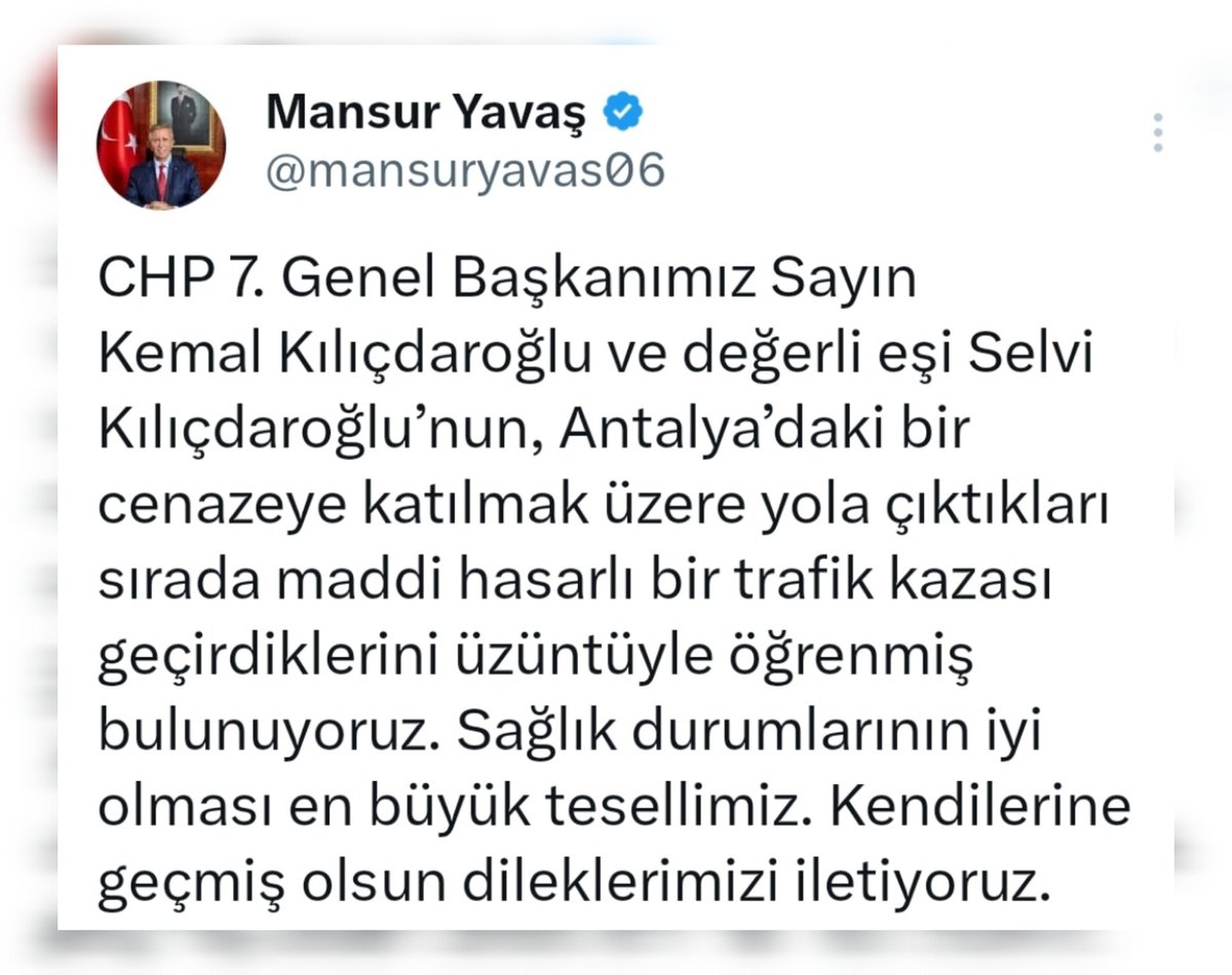 Mansur Yavaş'tan trafik kazası geçiren Kemal Kılıçdaroğlu ve Eşi Selvi Kılıçdaroğlu için geçmiş olsun paylaşımı.