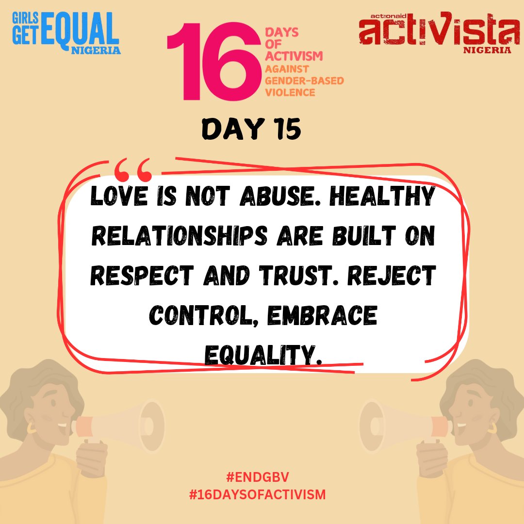 ACTIVISTAFCT's tweet photo. Day 15
Love is not abuse. Healthy relationships are built on respect and trust. Reject control, embrace equality.#Ideywithher
#NoExcuse
#NigerianWomenMatter
#EndGBV
#OrangetheWorld
#YouthForChange
#YouthEmpowerment #FeminismInAction #UniteToEnd https://t.co/kliDELiop8