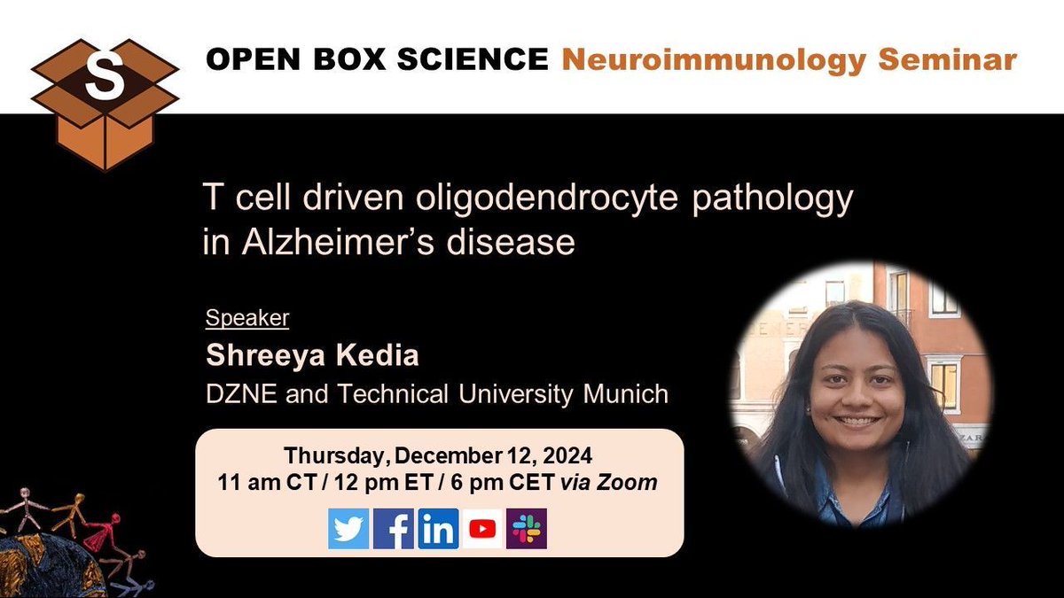 OpenBoxSci's tweet image. OBS #Neuroimmunology Seminar
📆 Thu, 12/12, 12 pm ET/6 pm CET 
🎙️ Shreeya Kedia (@TU_Muenchen @DZNE_en ) 
📣 T cell driven #oligodendrocyte pathology in #Alzheimer’s disease 
🎙️ Moderator: Julia Klein (@MGHNeurology @MGH_RI) 
👉 us02web.zoom.us/meeting/regist… 

#openscience