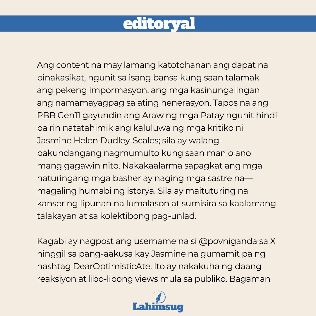 Lahimsug's tweet photo. 𝗘𝗗𝗜𝗧𝗢𝗥𝗬𝗔𝗟 | Nakakaalarma sapagkat ang mga naturingang mga basher ay naging mga sastre na—magaling humabi ng istorya. Sila ay maituturing na kanser ng lipunan na lumalason at sumisira sa kaalamang talakayan at sa kolektibong pag-unlad. https://t.co/D2IqfjHK0u