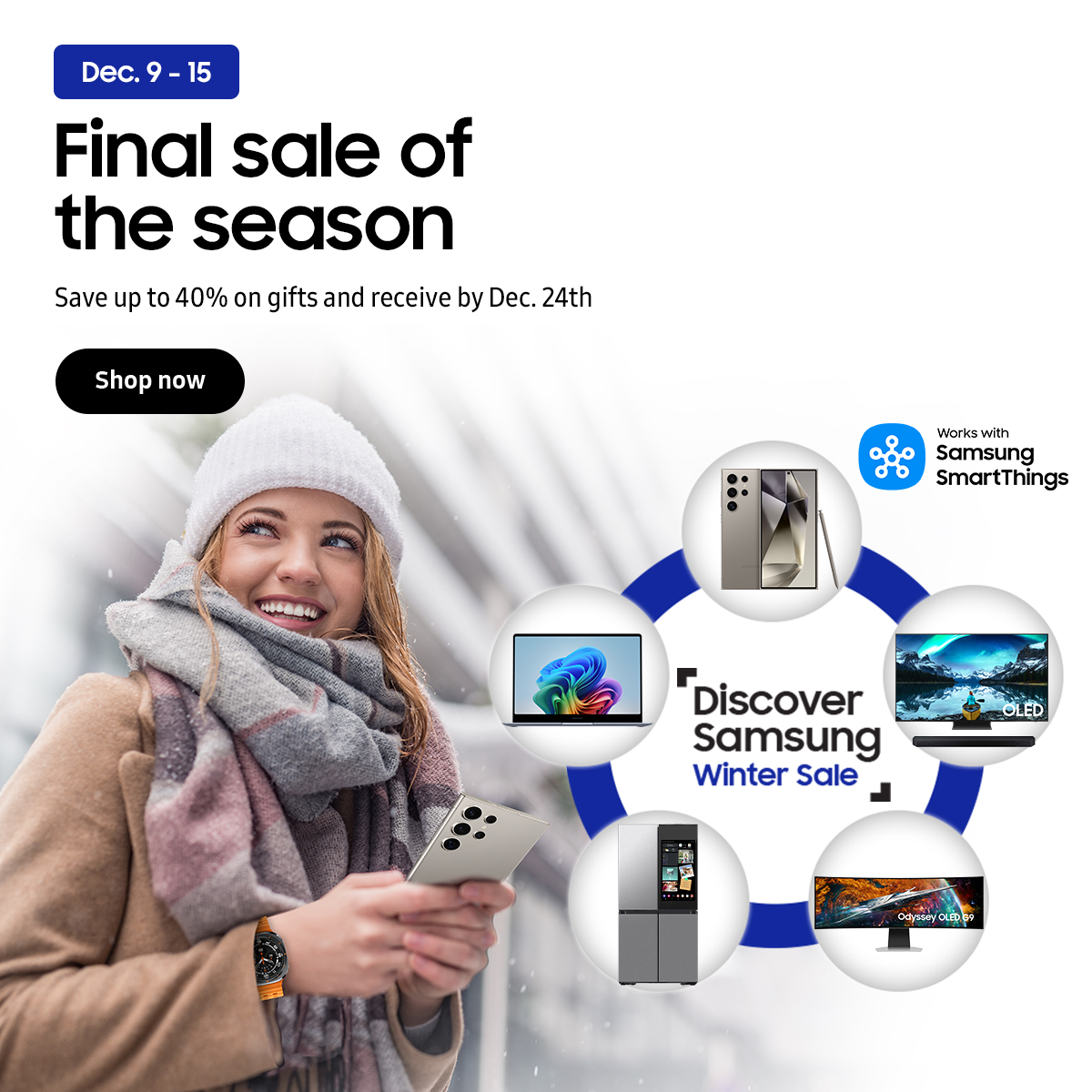 SamsungNewsUS's tweet photo. Samsung's final sale of the season is here! Unwrap the joy with up to 40% off #AI tech that seamlessly connects & receive your gifts by Dec. 24 when you shop the #DiscoverSamsung Winter Sale. Visit https://t.co/yIzohjjGqY now through Dec. 15 to save: https://t.co/OlXSo7jeVx https://t.co/f3W1tYTbbW