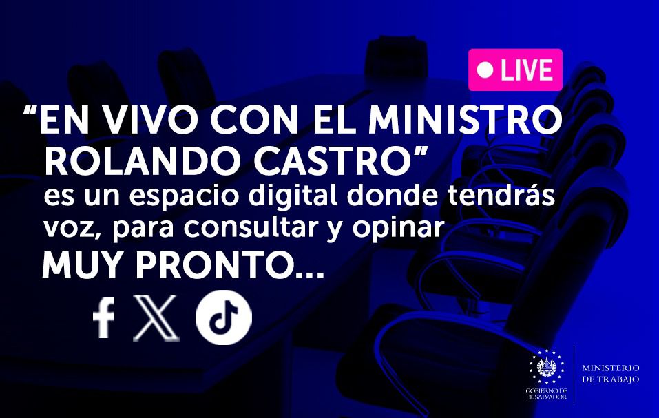 Noticias_MTPS (@noticias_mtps) on Twitter photo ¡¡ Proximamente!!
El Ministro de Trabajo <a href="/RolandoCastroSv/">Rolando Castro</a> a informado que estará compartiendo en vivo información de suma importancia sobre el aguinaldo, donde tendrás voz para consultar y opinar . ¡¡ Proximamente!!
El Ministro de Trabajo <a href="/RolandoCastroSv/">Rolando Castro</a> a informado que estará compartiendo en vivo información de suma importancia sobre el aguinaldo, donde tendrás voz para consultar y opinar .