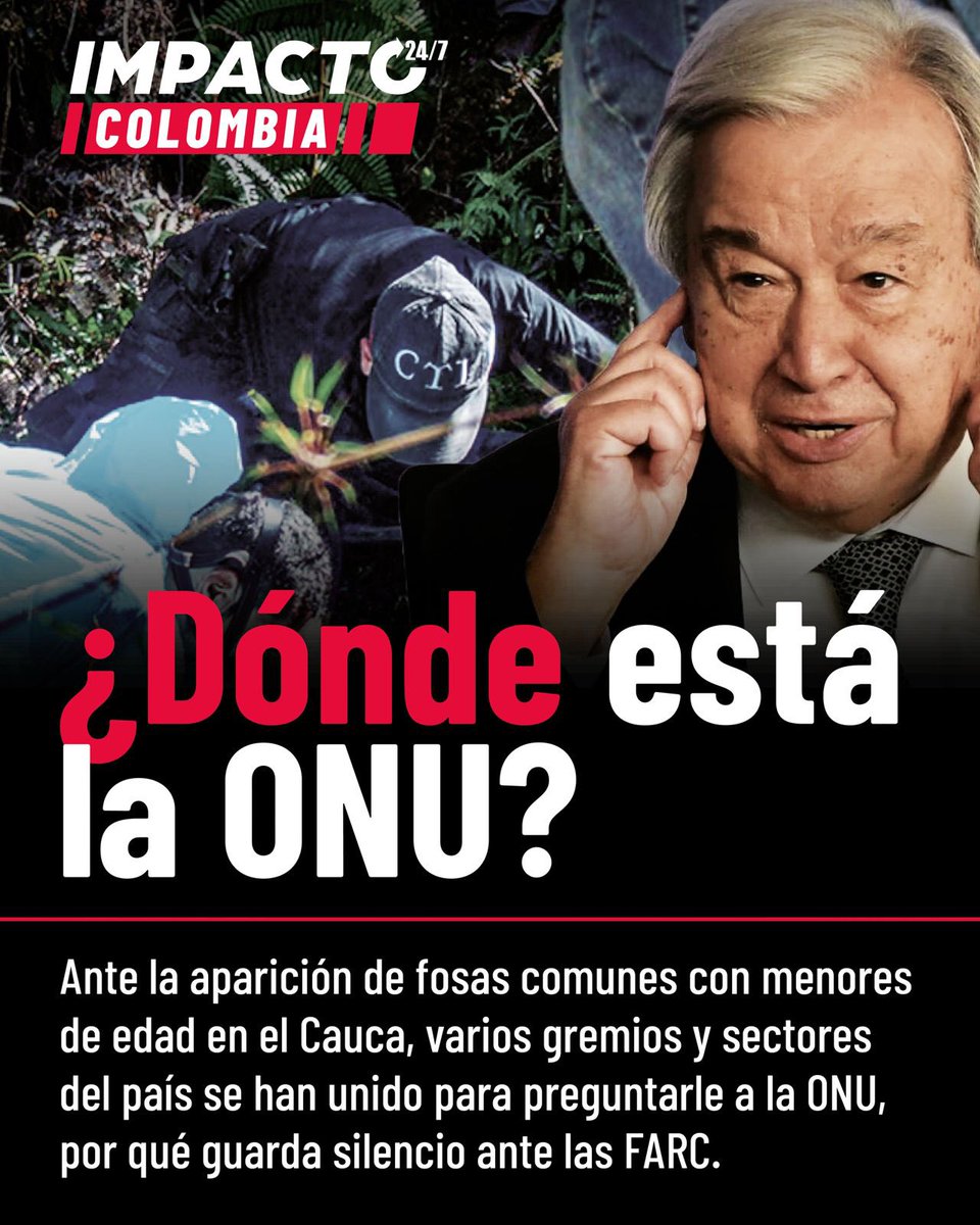 🚨🇨🇴🇺🇳 DE LAS FARC NO HABLAN | Luego de la falsa acusación lanzada por la ONU, sobre 20 mil cuerpos sin identificar en el aeropuerto El Dorado de Bogotá, siguen apareciendo fosas comunes en el Cauca con menores de edad. Colombia se pregunta por qué sobre los genocidios de las
