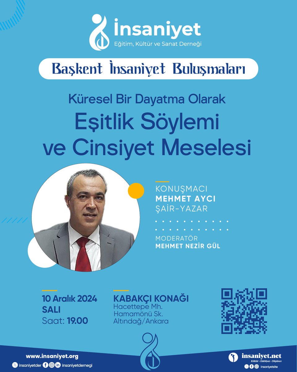 Derneğimiz tarafından aylık olarak gerçekleştirilen "Başkent İnsaniyet Buluşmaları"nın aralık ayı konuğu, 
"Bir Dayatma Olarak Eşitlik Söylemi ve Cinsiyet Meselesi" konulu sunumuyla Şair-Yazar Mehmet Aycı.
Davetlisiniz...