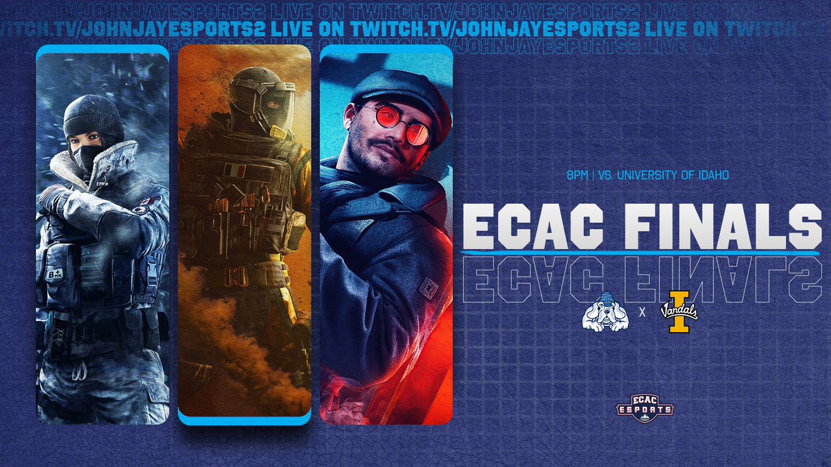 ECAC FINALS GAMEDAY! 

John Jay R6 Bloodhounds face off against the Idaho Vandals in the ECAC B Division Finals! 

The game will be streamed tonight at 8pm EST over at Twitch.TV/JohnJayESports2 

#GoBloodhounds