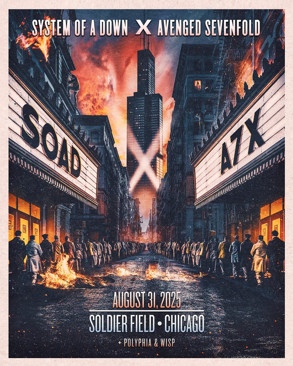 TheOfficialA7X's tweet photo. .@SystemOfADown x A7X | Taking over Chicago on August 31, 2025. 🔥 We’ll be joined by special guests, @Polyphia and Wisp. Artist pre-sales begin Wednesday at 12pm CT, and general on-sale is Friday at 12pm CT.

Sign-up at: https://t.co/zwUKmrJqBE

See you at @SoldierField next August.