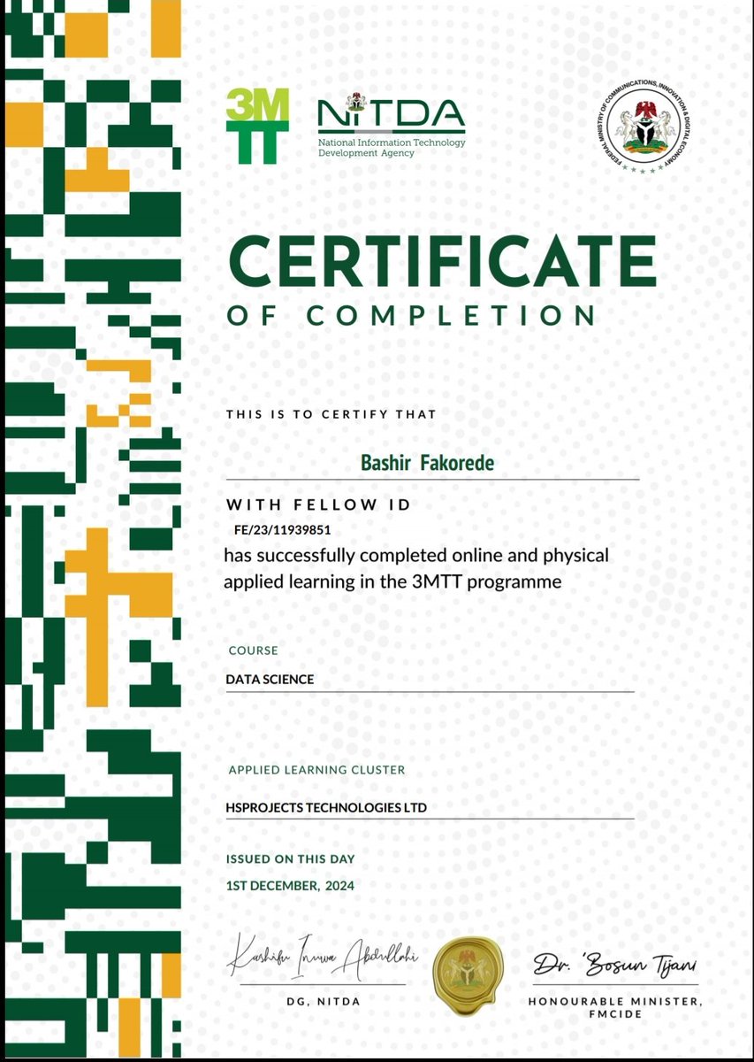 bashirfakorede's tweet photo. Excited to share that I’ve completed my Data Science Course through the 3MTT initiative of the Federal Ministry of Communication, Innovation, and Digital Economy!

Special thanks to @bosuntijani, @NITDANigeria, and #3MTTNigeria for this transformative opportunity. #3MTTOyoState https://t.co/UO1kjri3tn
