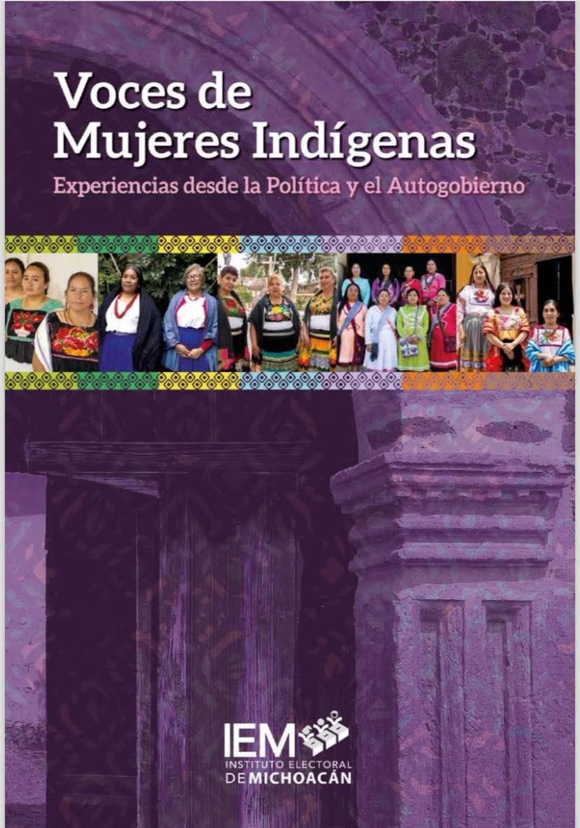 AraceliGCortes's tweet photo. No te pierdas este libro, Consejeras de Autogobiernos indígenas, comparten sus experiencias personales desde la política. Descargalo aquí https://t.co/f0F5MLSnaV https://t.co/tRePpouTJu